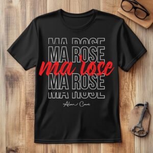 Ma Rose Tshirts